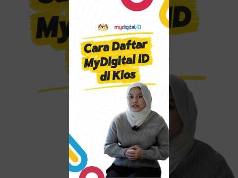 Cara mendaftar MyDigital ID di kiosk